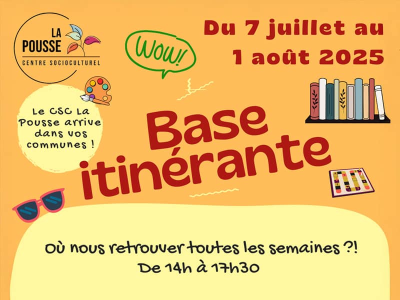 une base itinerante 2025