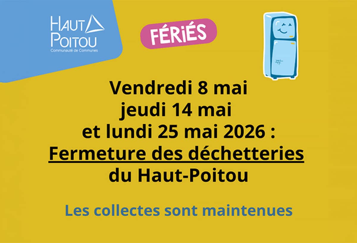 Déchetteries : fermetures en mai