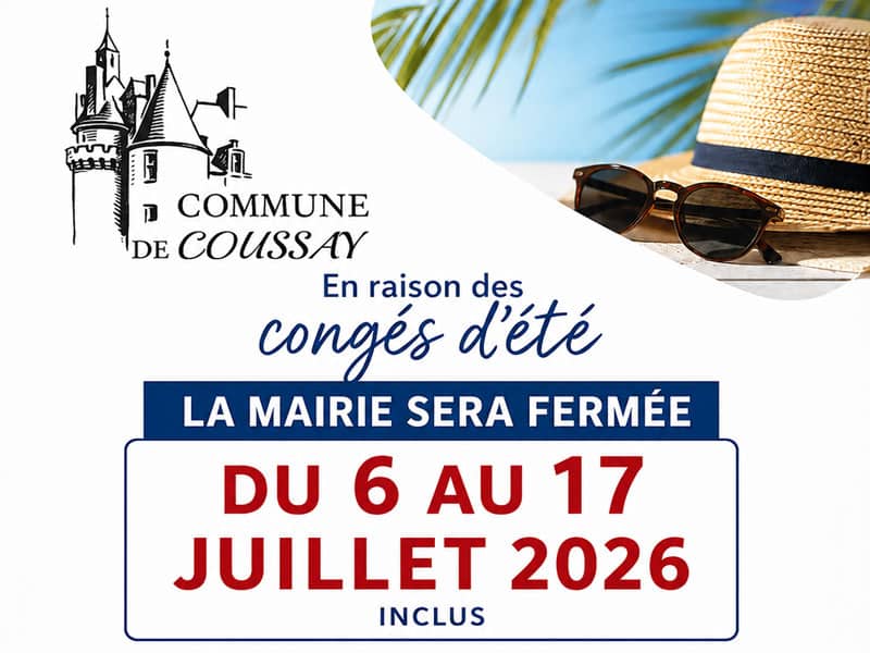 Fermeture estivale de la mairie de Coussay
